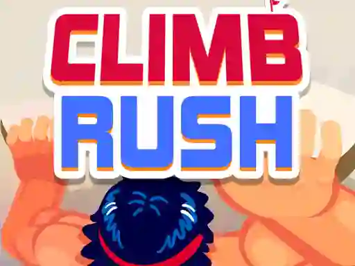 Climb Rush — безплатна онлайн игра