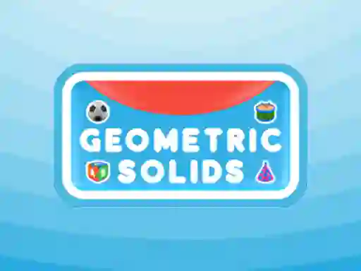 Geometric Solids — безплатна онлайн игра
