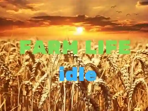 Farm Life idle — безплатна онлайн игра