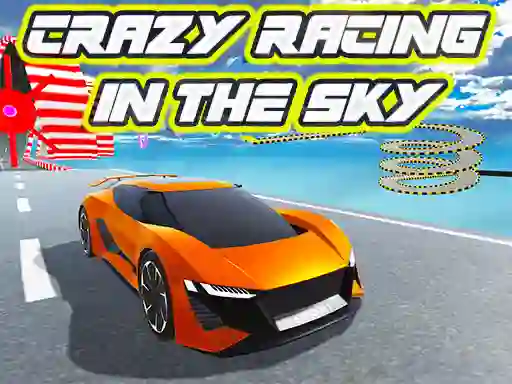 Crazy racing in the sky — безплатна онлайн игра