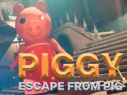 PIGGY Escape From Pig — безплатна онлайн игра