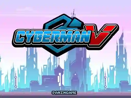 Cyberman V — безплатна онлайн игра
