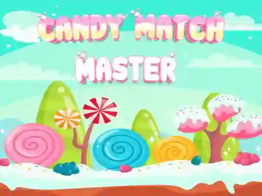 Candy Match Master — безплатна онлайн игра