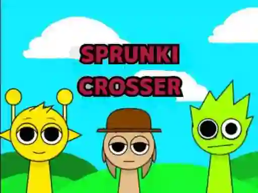 Sprunki Crosser — безплатна онлайн игра