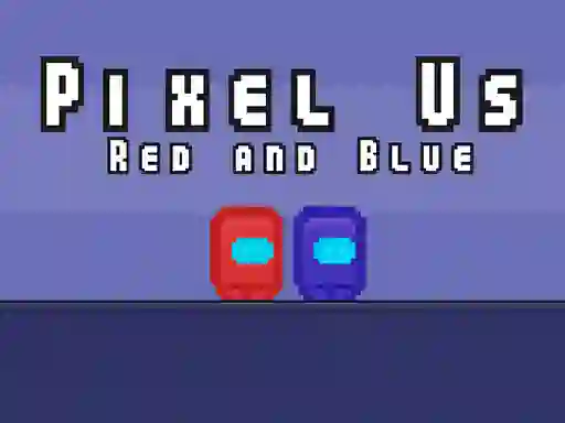 Pixel Us Red and Blue — безплатна онлайн игра