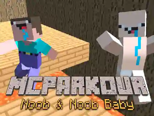 MCParkour Noob & Noob Baby — безплатна онлайн игра