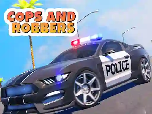 Cops and Robbers — безплатна онлайн игра