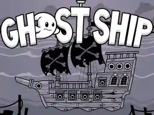 Ghost Ship — безплатна онлайн игра