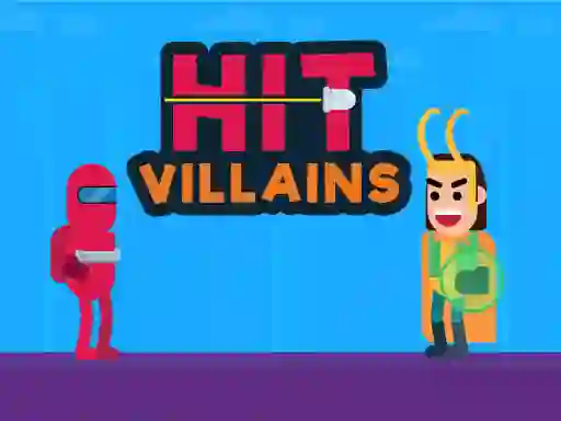 Hit Villains — безплатна онлайн игра