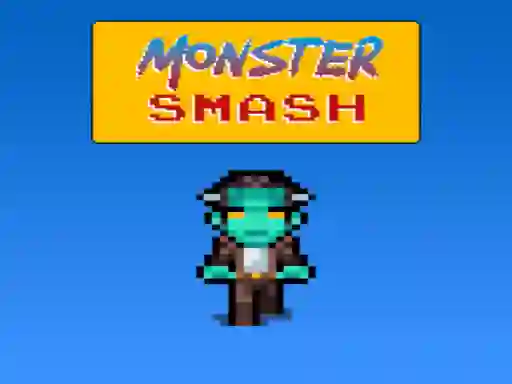 Monster Smash — безплатна онлайн игра