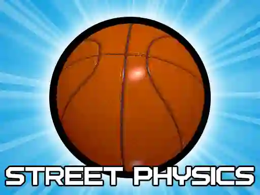 Street Physics — безплатна онлайн игра