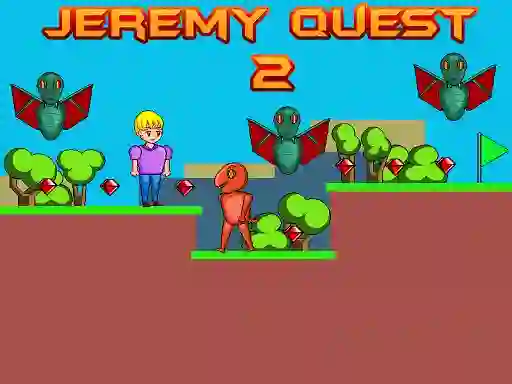 Jeremy Quest 2 — безплатна онлайн игра