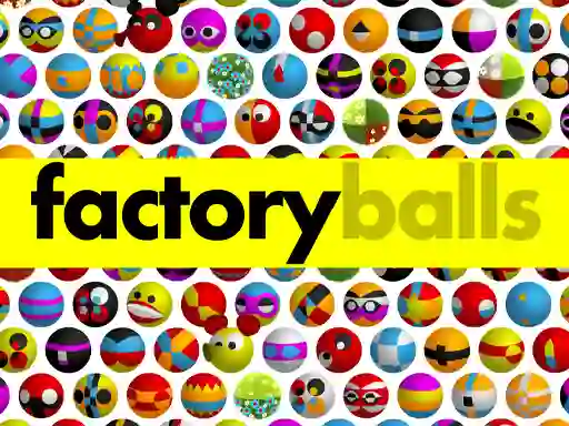 Factory Balls Forever — безплатна онлайн игра