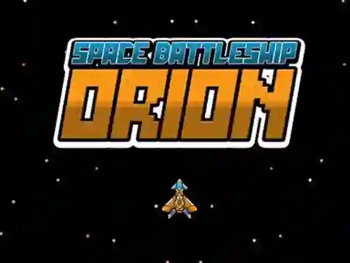 Space Battleship Orion — безплатна онлайн игра