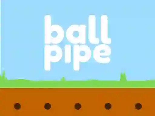 Ball pipe — безплатна онлайн игра