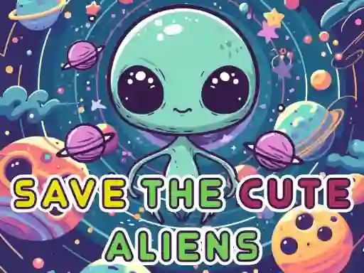 Save The Cute Aliens — безплатна онлайн игра