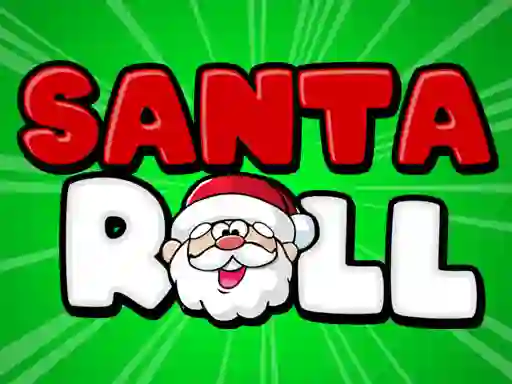 Santa Roll — безплатна онлайн игра