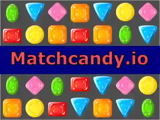 Matchcandy.io — безплатна онлайн игра