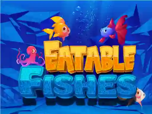 Eatable Fishes — безплатна онлайн игра