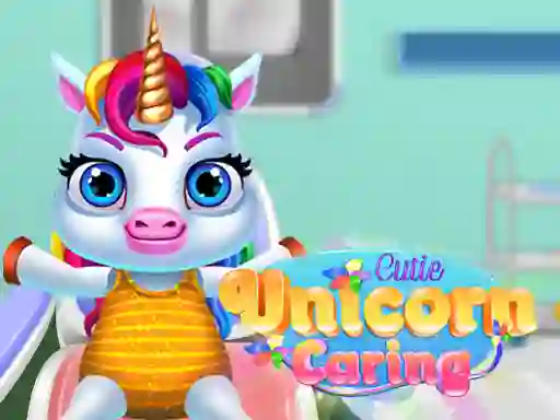 Cutie Unicorn Care — безплатна онлайн игра