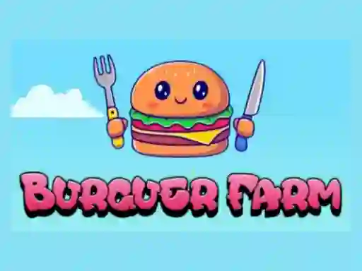 Burguer Farm — безплатна онлайн игра