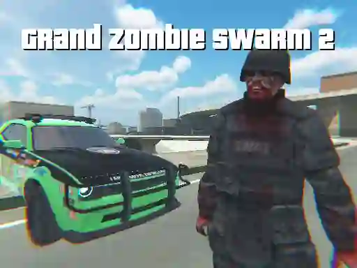 Grand Zombie Swarm 2 — безплатна онлайн игра