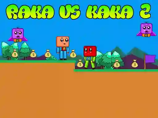 Raka vs Kaka 2 — безплатна онлайн игра