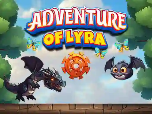 Adventure of Lyra — безплатна онлайн игра