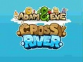 Игра Адам и Ева Crossy River  онлайн