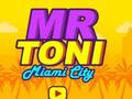 Игра Г-н Тони Маями Сити  онлайн