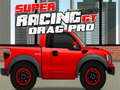 Игра Super Racing GT: Drag Pro  онлайн