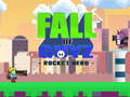 Игра Падането на Guyz Rocket Hero  онлайн