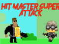 Игра Хит майстор Супер атака  онлайн