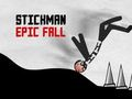 Игра Stickman Epic Fall онлайн