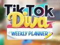 Игра Седмичен плановик на TikTok Diva  онлайн