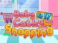 Игра Baby Cathy Ep17: Пазаруване  онлайн