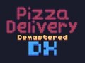 Игра Доставка на пица Demastered Deluxe  онлайн