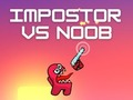 Игра Самозванец срещу Noob  онлайн