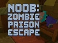 Игра Noob: Бягство от затвора на зомбита  онлайн