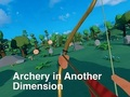 Игра Стрелба с лък в друго измерение  онлайн