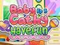 Игра Baby Cathy Ep5: Забавлявайте се  онлайн