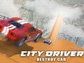 Игра Градски шофьор: Унищожи кола  онлайн