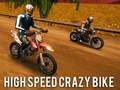 Игра Високоскоростен Crazy Bike  онлайн