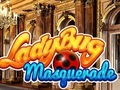 Игра Lady Bug Masquerade онлайн