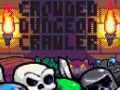 Игра Претъпкан Dungeon Crawler  онлайн