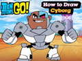 Игра Teen Titans Go! Как да нарисувате Киборг  онлайн