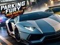 Игра Parking Fury 3D: Странична суматоха  онлайн