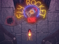 Игра Fly Rocket Die онлайн