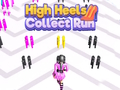 Игра Високи токчета Collect Run  онлайн