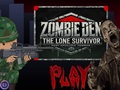 Игра Zombie Den: Самотният оцелял онлайн